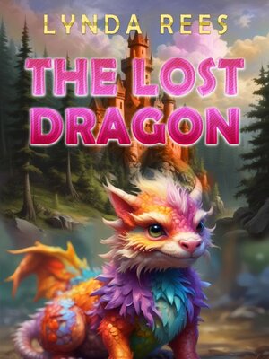 cover image of The Lost Dragon